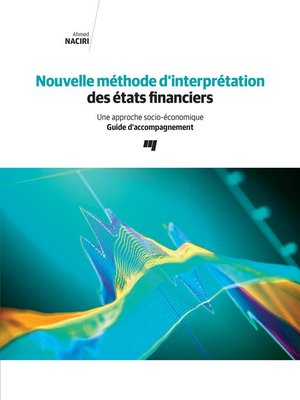 cover image of Nouvelle méthode d'interprétation des états financiers--Guide d'accompagnement
